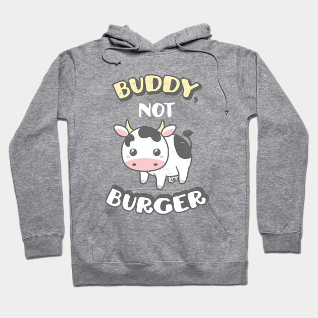 Cute Cow Buddy Not Burger Animal Rights Distressed Hoodie by mindeverykind